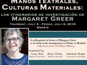 Margaret Greer: Manos Teatrales, Culturas Materiales